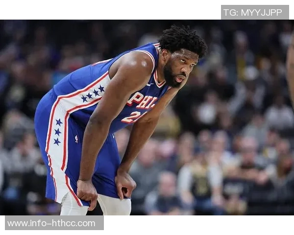 恩比德状态回暖前9场表现平平近11场大爆发命中率显著提升